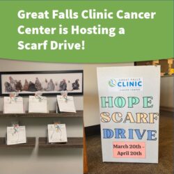 The Great Falls Clinic Cancer Center is Hosting a Scarf Drive for Wig Room